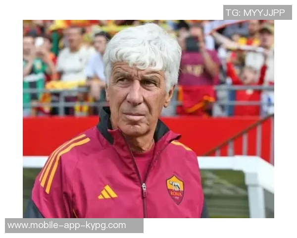 加斯佩里尼谈迪巴拉伤情与科内进球潜力提升的期望